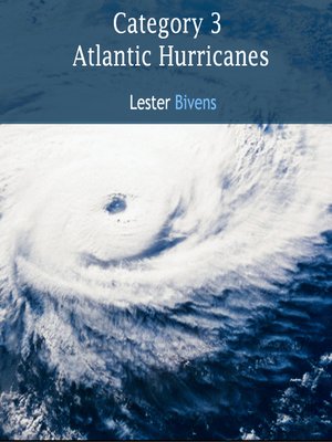 cover image of Category 3 Atlantic Hurricanes